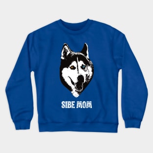 Sibe Mom Siberian Husky Design Crewneck Sweatshirt